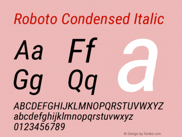 Roboto Condensed Italic Version 2.137; 2017 Font Sample