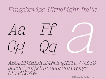 KingsbridgeUl-Italic Version 1.000 Font Sample