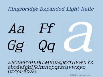 KingsbridgeExLt-Italic Version 1.000 Font Sample