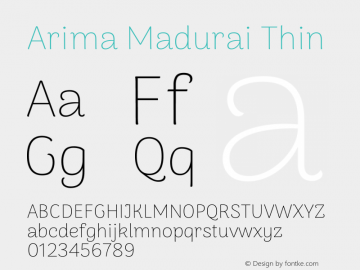 Arima Madurai Thin Version 1.020; ttfautohint (v1.5) -l 7 -r 28 -G 50 -x 13 -D latn -f none -w G -X 