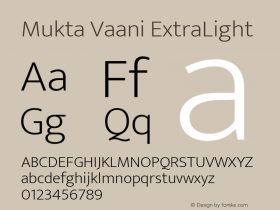 Mukta Vaani ExtraLight Version 2.538;PS 1.000;hotconv 16.6.51;makeotf.lib2.5.65220; ttfautohint (v1.6)图片样张