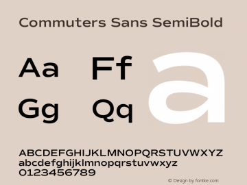 commuters-sans-semibold Version 1.000;PS 001.000;hotconv 1.0.88;makeotf.lib2.5.64775图片样张