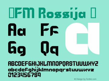 ☞FM Rossija Version 1.00 2011;com.myfonts.easy.fontmeister.fm-rossija.regular.wfkit2.version.3EmQ图片样张