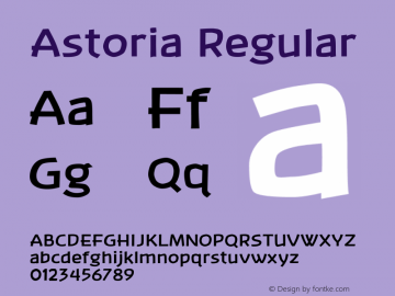 Astoria Version 1.20 February 20, 2011 Font Sample