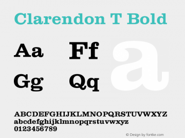 ClarendonT-Bold 001.005 Font Sample