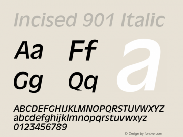 Incised901BT-Italic 2.0-1.0 Font Sample
