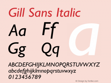 Gill Sans Italic 001 ; July 1992 : Classic Set Font Sample