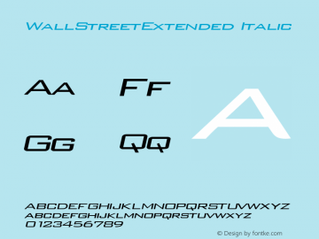WallStreetExtended Italic Altsys Fontographer 4.1 5/11/95 Font Sample