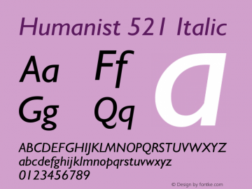 Humanist521BT-Italic 2.0-1.0 Font Sample