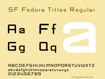 SF Fedora Titles Macromedia Fontographer 4.1.5 10/24/99图片样张