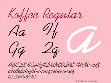 Koffee Regular Altsys Fontographer 3.5  8/12/92 Font Sample