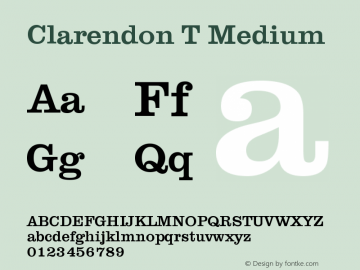 ClarendonT-Medi 001.005 Font Sample