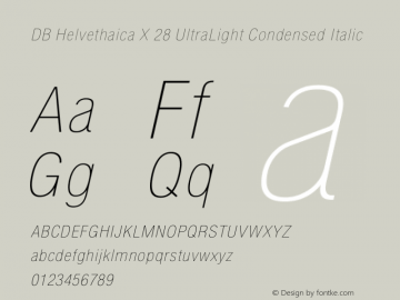 DBHelvethaicaX-UltraLiCondIt Version 3.100 2008 Font Sample