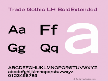 Trade Gothic LH Bold Extended Version 002.000图片样张