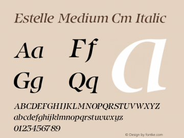 Estelle Medium Cm Italic V1.00 Font Sample