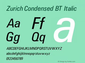 Zurich Condensed BT Italic V1.00 Font Sample