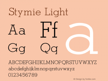 Stymie Light V1.00 Font Sample