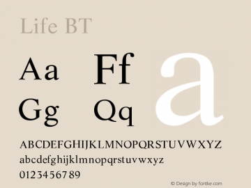 Life BT V1.00 Font Sample