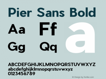 PierSans-Bold Version 1.000;PS 001.000;hotconv 1.0.88;makeotf.lib2.5.64775 Font Sample