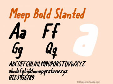 Meep-BoldSlanted 1.001 Font Sample