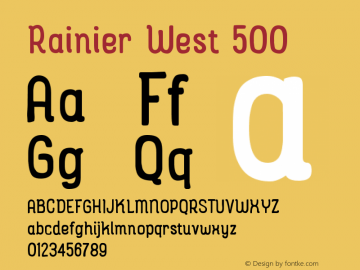 Rainier West 500 Version 1.000 Font Sample