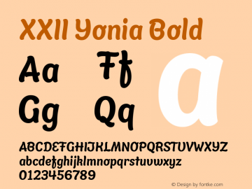 XXIIYonia-Bold Version 1.002 | wf-rip Font Sample
