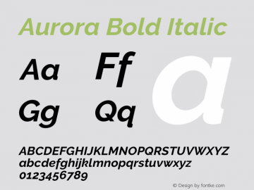 Aurora Bold Italic Version 3.00 February 26, 2017 Font Sample