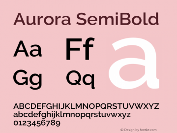 Aurora SemiBold Version 3.00 February 26, 2017 Font Sample