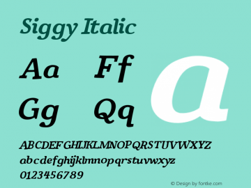Siggy-Italic Version 001.001 Font Sample