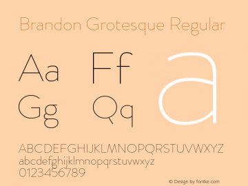 Brandon Grotesque Version 1.00 June 19, 2015, initial release Font Sample