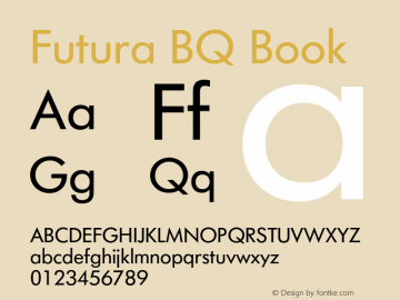 FuturaBQ-Book Version 001.000;Core 1.0.00;otf.5.04.2741;10.35W图片样张