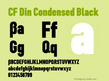 CF Din Condensed Black Version 4.101;PS 004.001;hotconv 1.0.38 Font Sample