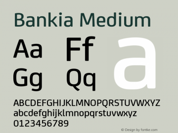 Bankia-Medium Version 001.001 Font Sample