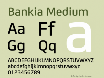 Bankia-Medium Version 001.001 Font Sample