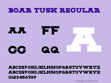 Boar Tusk Regular Version 1.000 Font Sample