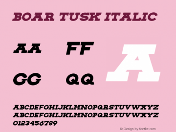 Boar Tusk Italic Version 1.000图片样张