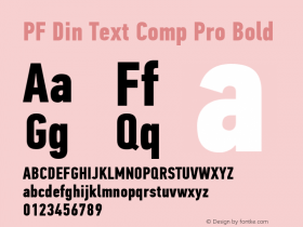 PF Din Text Comp Pro Bold Version 2.005 2005图片样张