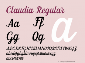 Claudia Regular Version 1.000;PS 001.000;hotconv 1.0.88;makeotf.lib2.5.64775图片样张
