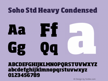 SohoStd-HeavyCondensed Version 1.000 Font Sample