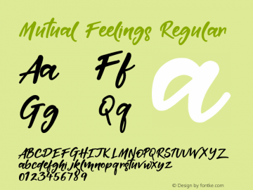 Mutual Feelings Regular Version 1.000;PS 001.000;hotconv 1.0.88;makeotf.lib2.5.64775图片样张