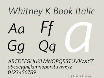 WhitneyK-BookItalic 001.000图片样张