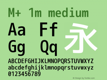 M+ 1m medium  Font Sample