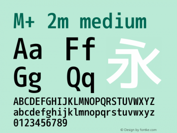 M+ 2m medium  Font Sample