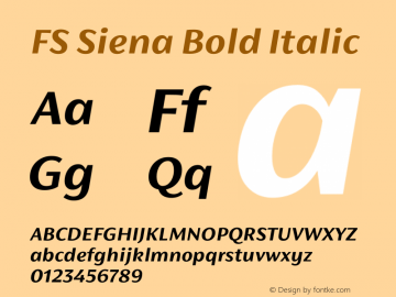 FS Siena Bold Italic Version 1.001 Font Sample