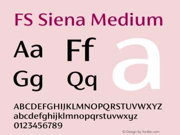 FS Siena Medium Version 1.001 Font Sample