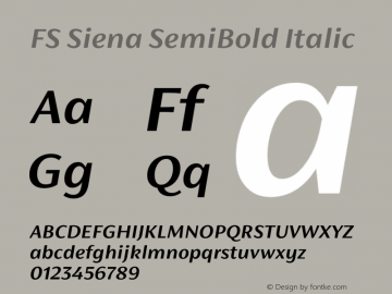FS Siena SemiBold Italic Version 1.001 Font Sample