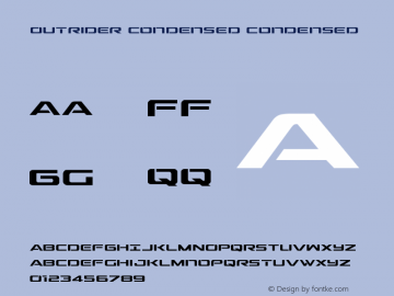 Outrider Condensed Condensed Version 2.00 July 14, 2016 Font Sample