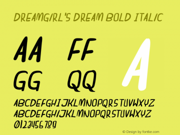 dreamgirl's dream Bold Italic Version 1.00 January 1, 2014, initial release图片样张