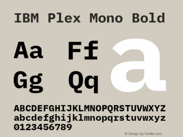 IBM Plex Mono Bold Version 1.000 Font Sample