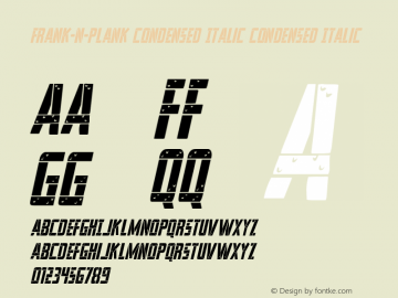 Frank-n-Plank Condensed Italic Version 1.0; 2013图片样张